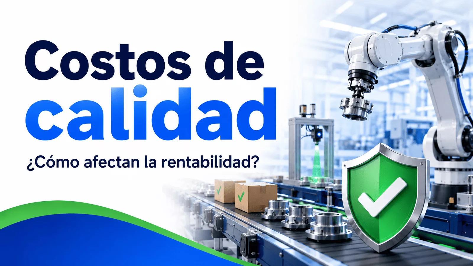 Costos de calidad en una línea de producción industrial con robot, inspección y control de calidad.