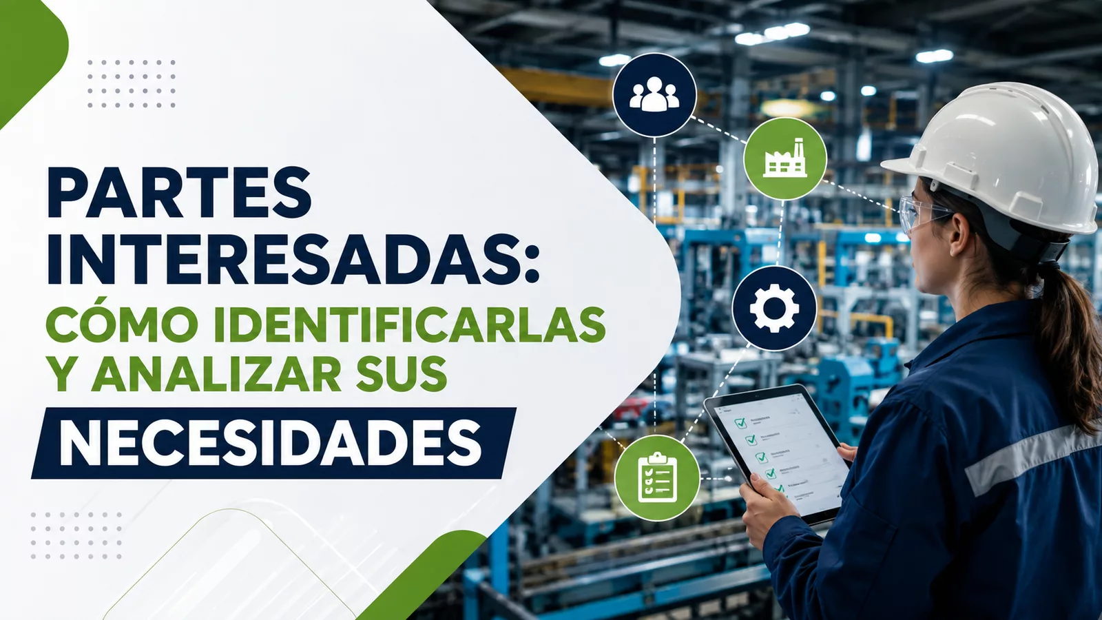 Análisis de partes interesadas y sus necesidades en ISO 9001